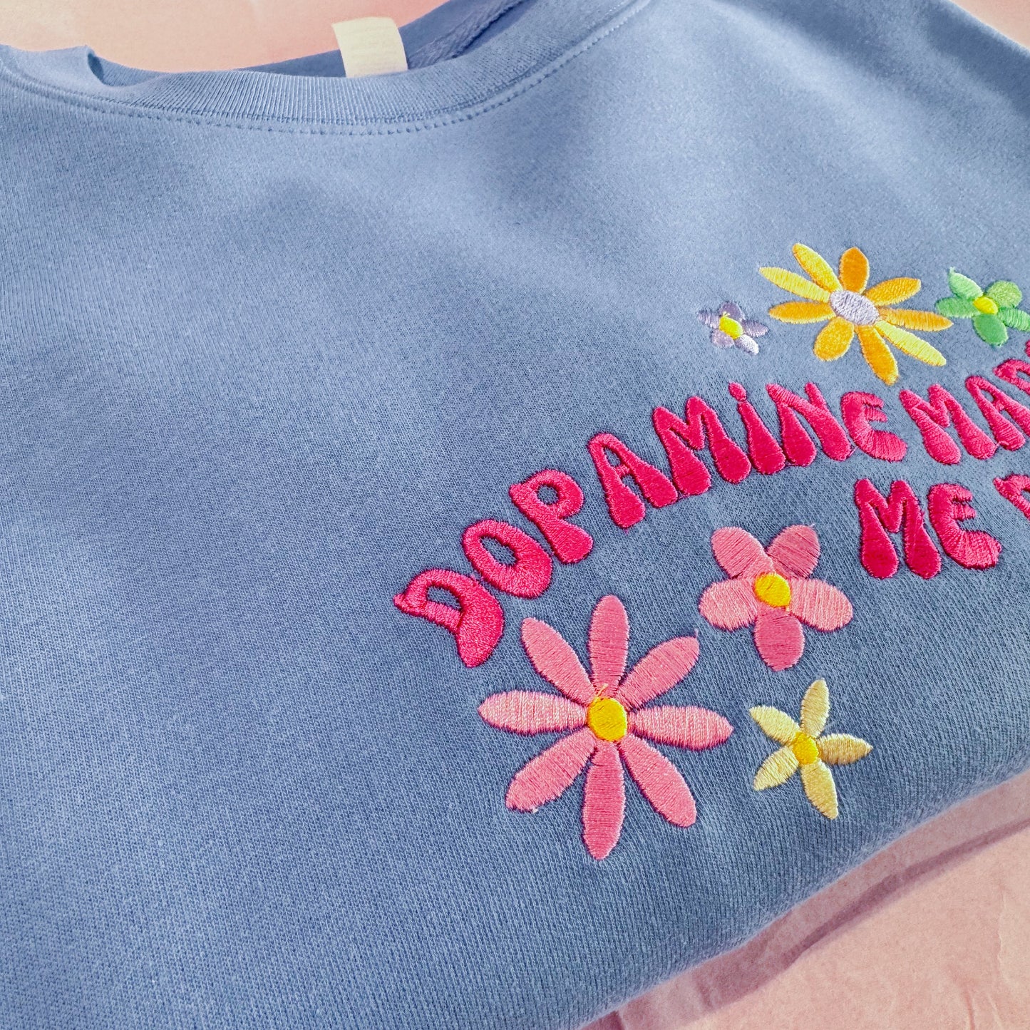 Cosy Colourful  Rainbow Floral ADHD "Dopamine Made Me Do It" Embroidered Crew Neck Sweater 🌸🌈
